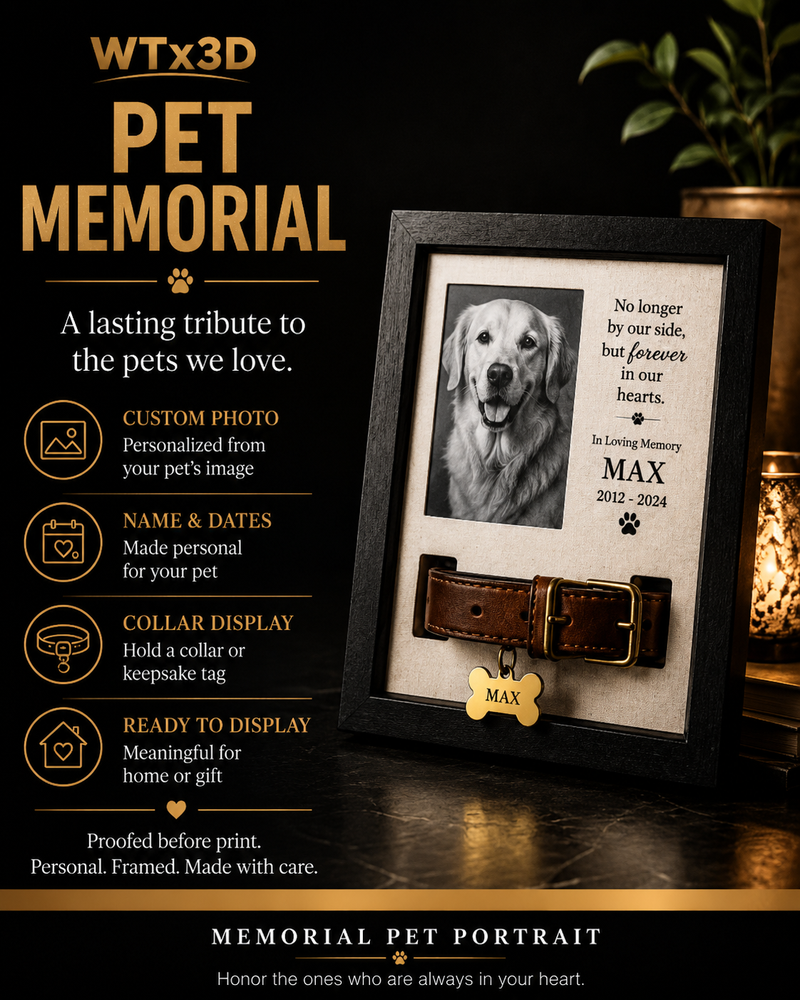 WTx3D Pet Memorial category card featuring a custom framed pet memorial display with a dog portrait, personalized memorial text, collar display, and black-and-gold promotional layout for framed layered pet remembrance art.