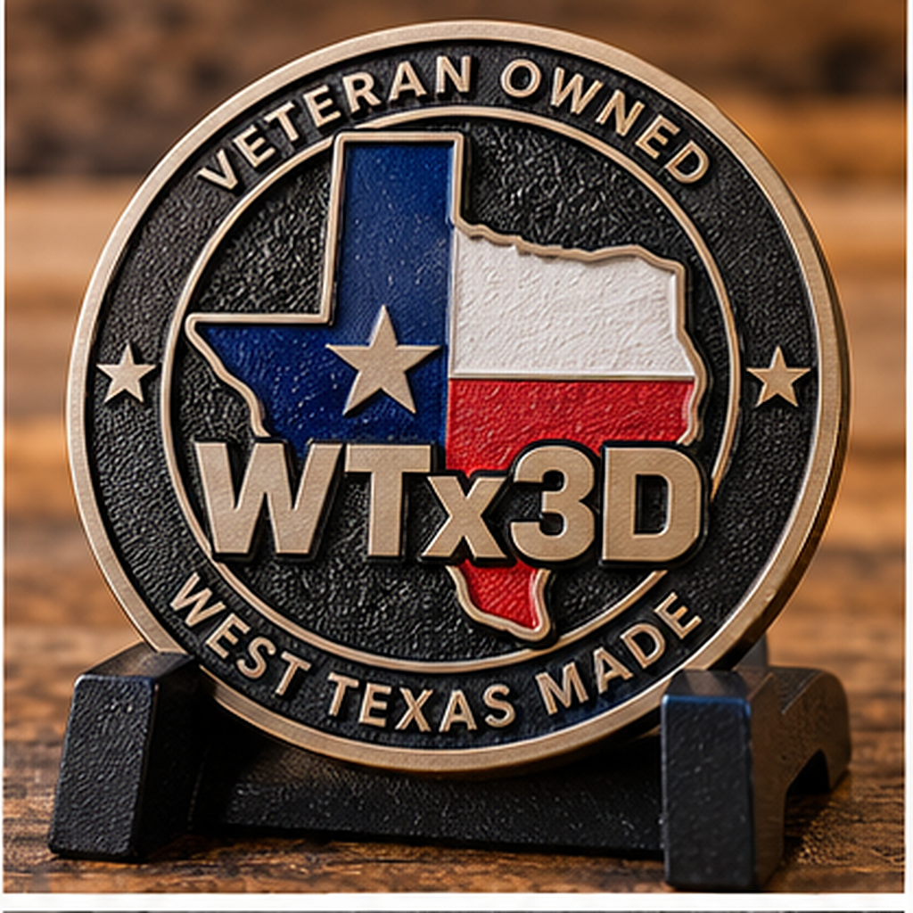 Representative image: Round WTx3D display piece with a Texas flag outline and Veteran Owned and West Texas Made lettering.