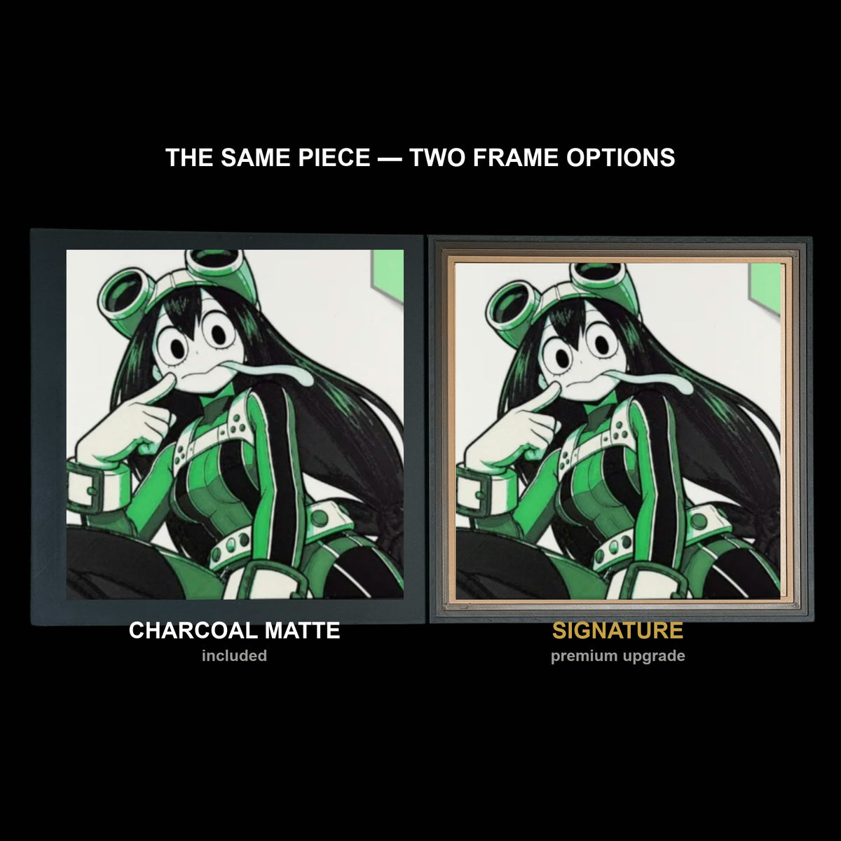 The same WTx3D artwork shown in both frame options, Charcoal Matte beside the Signature premium frame